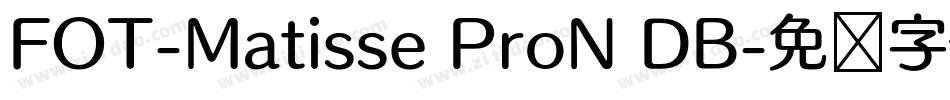 FOT-Matisse ProN DB字体转换